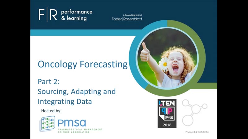 Oncology Forecasting Session 2: Sourcing, Adapting and Integrating Data